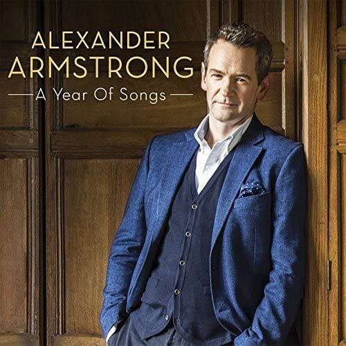 Alexander Armstrong - A Year of Songs [Audio CD]