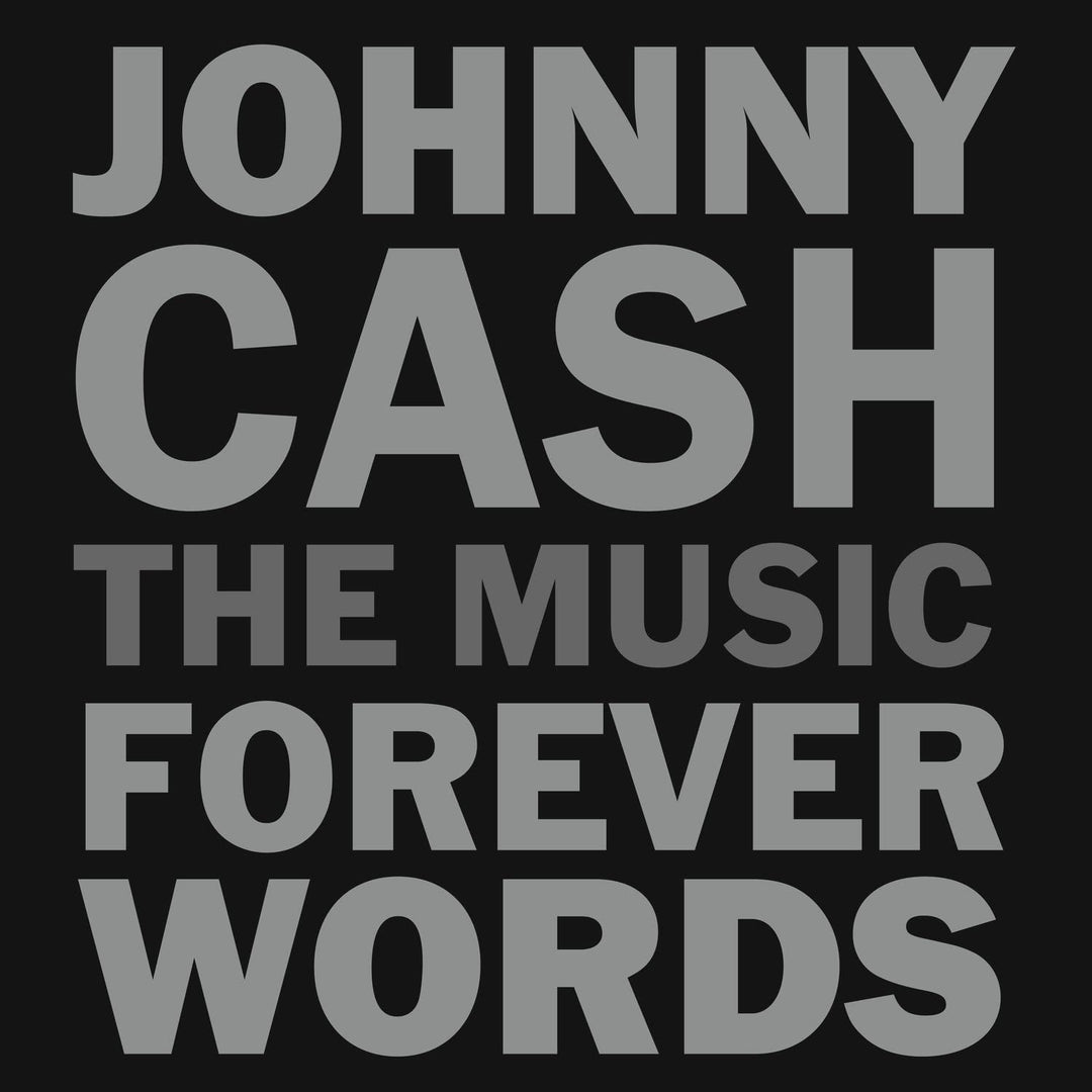 Johnny Cash: Forever Words