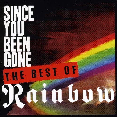 Rainbow - Since You Been Gone: The Collection