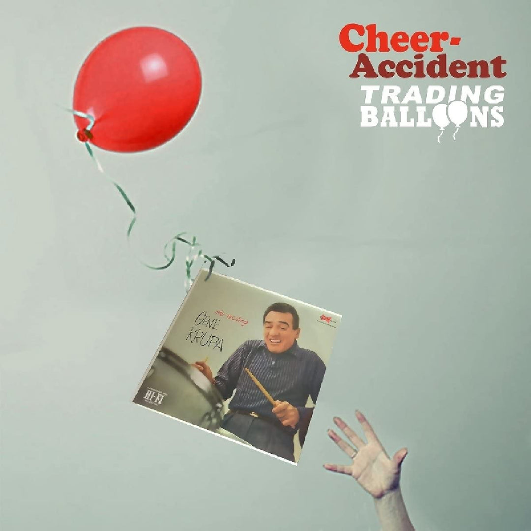 Cheer-Accident – ​​Trading Balloons [Audio-CD]