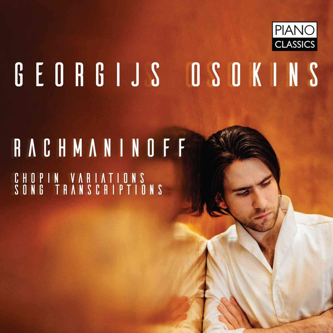 Georgijs Osokins - RACHMANINOFF: Chopin Variations, Song Transcriptions [Audio CD]