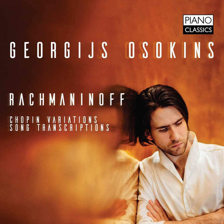 Georgijs Osokins - RACHMANINOFF: Chopin Variations, Song Transcriptions [Audio CD]