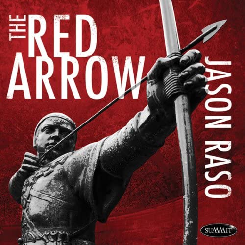 Jason Raso - The Red Arrow [Audio CD]