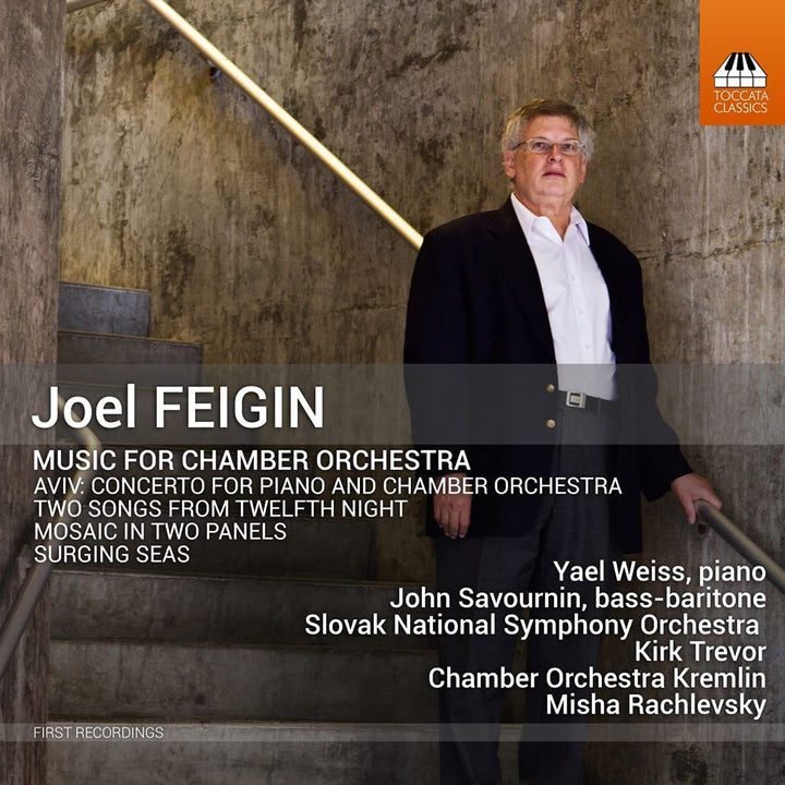 Yael Weiss - Feigin: Music for Chamber Orchestra [Yael Weiss; John Savournin; Slovak National Symphony Orchestra; Kirk Trevor; Chamber Orchestra Kremlin; Misha Rachlevsky] [Toccata Classics: TOCC 0612] [Audio CD]