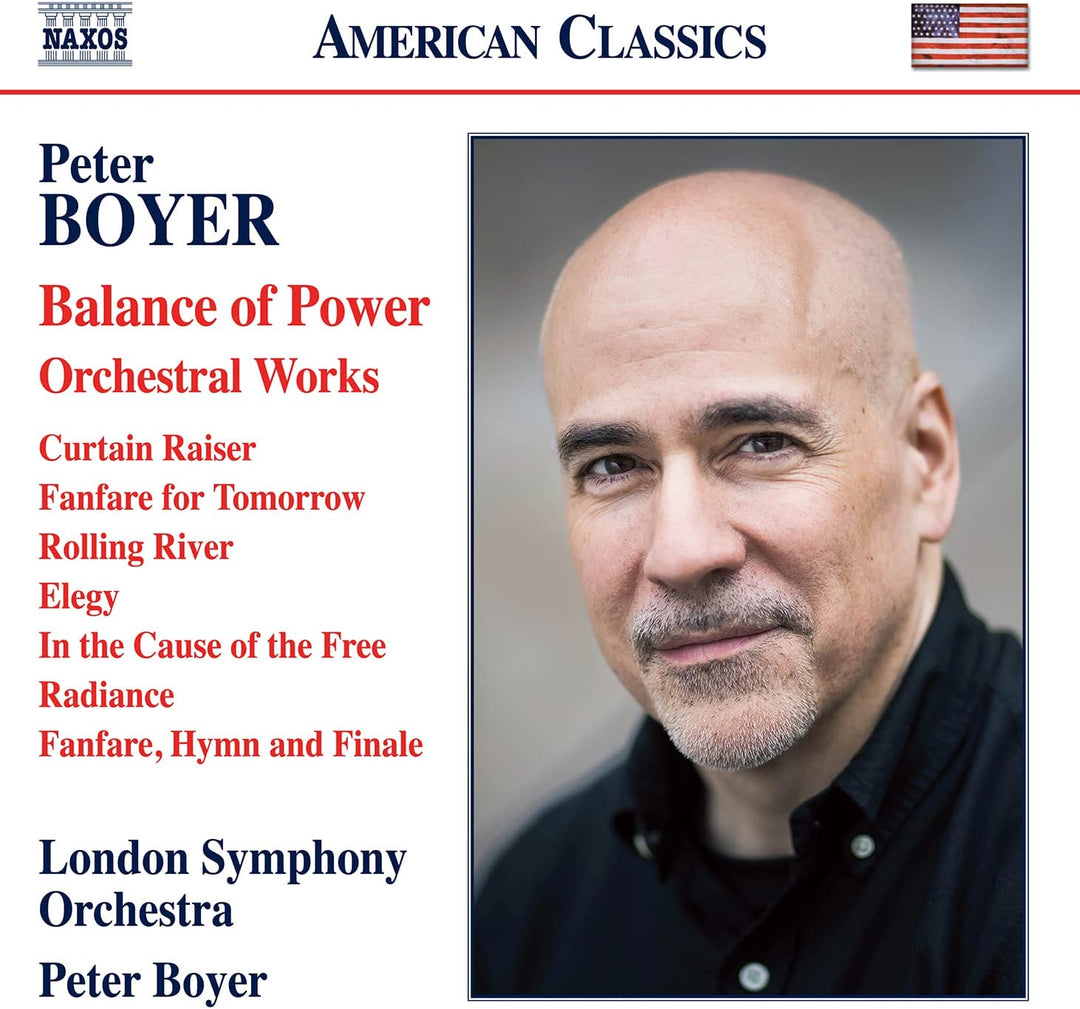 London Symphony Orchestra - Boyer: Balance Of Power [London Symphony Orchestra; Peter Boyer] [Naxos: 8559915]