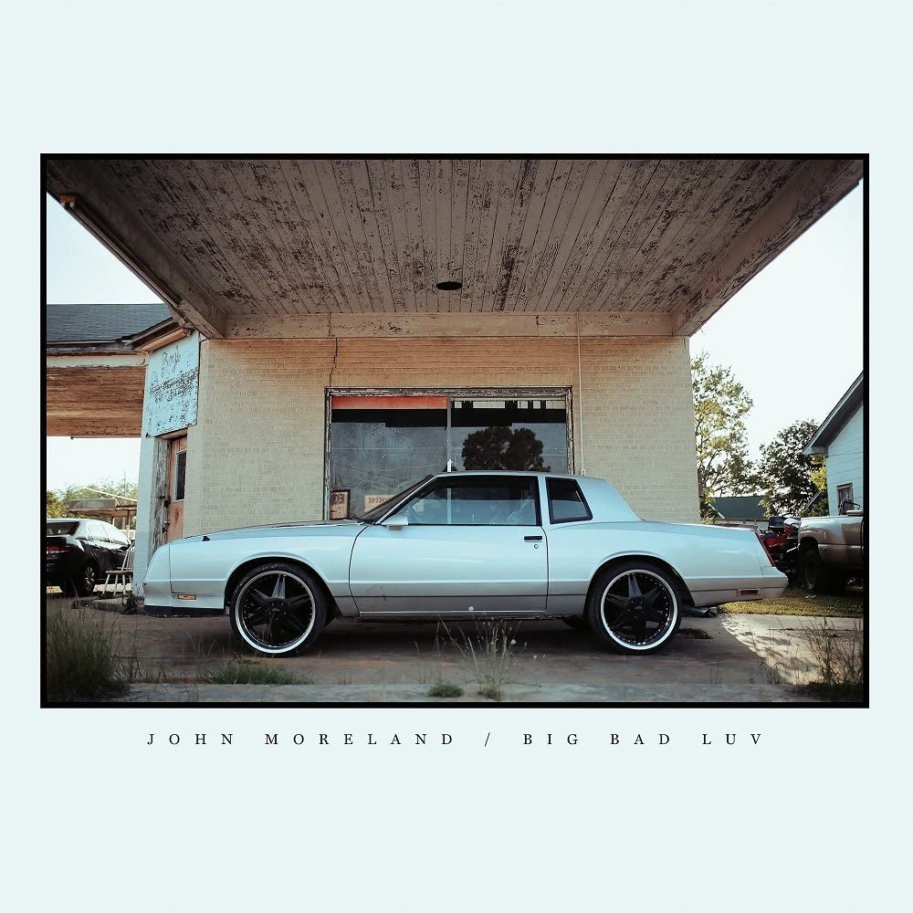 John Moreland - Big Bad Luv  [Vinyl]