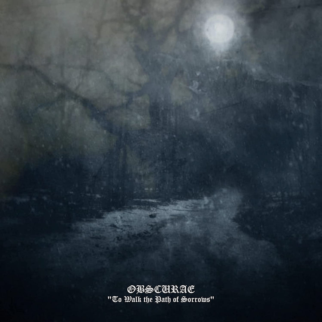 Obscurae - To Walk the Path of Sorrows [Audio Cassette]