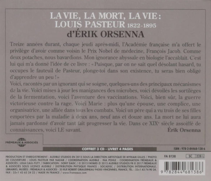 Érik Orsenna Lu Par Xavier Béja - La Vie, La Mort, La Vie : Louis Pasteur 1822-1895 [Audio CD]