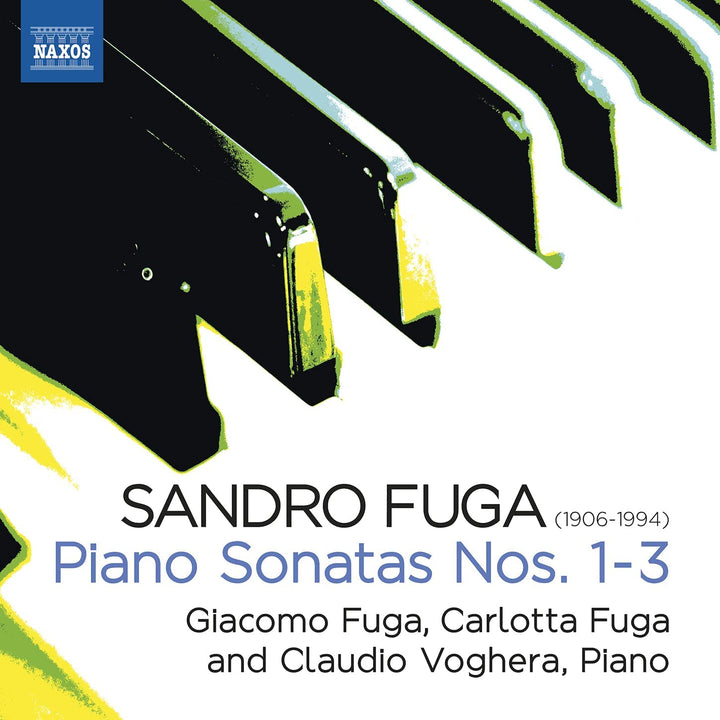 Fuga: Piano Sonatas 1 - 3 [Giacomo Fuga; Carlotta Fuga; Claudio Voghera] [Audio CD]