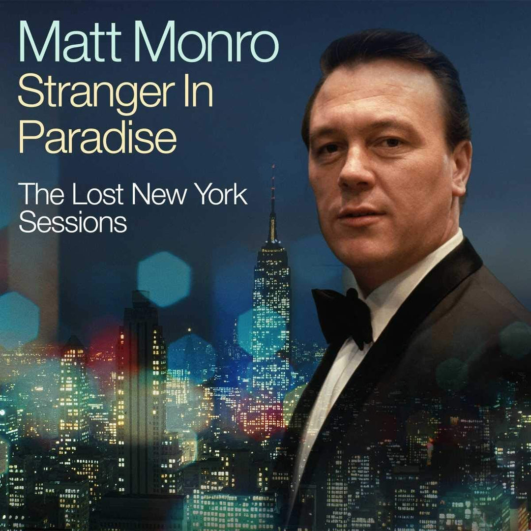 Stranger In Paradise – The Lost New York Sessions/ The Best Of - Matt Monro [Audio CD]