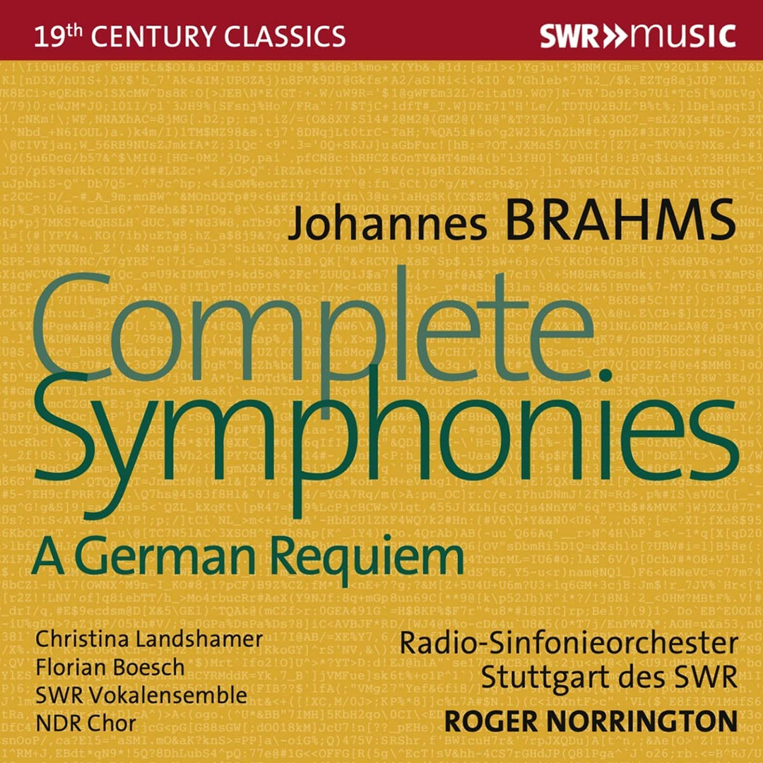 Brahms: Complete Symphonies [Radio-Sinfonieorchester Stuttgart des SWR; Christina Landshamer; Florian Boesch; SWR Vokalensemble; NDR Chor; Sir Roger Norrington] [Swr Classic: SWR195 [Audio CD]