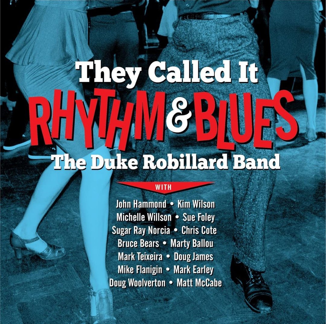 Duke Robillard - They Called It Rhythm & Blues [Audio CD]