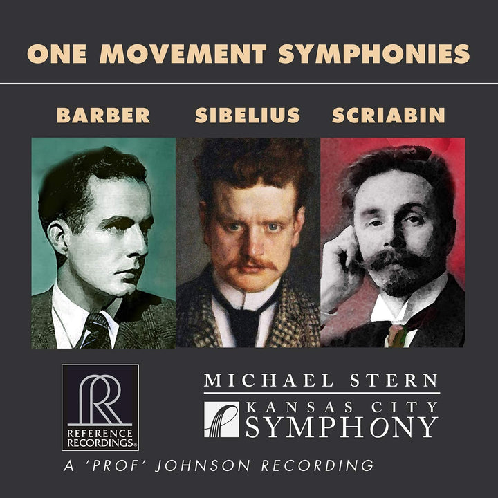 Kansas City Symphony - One Movement Symphonies [Kansas City Symphony; Michael Stern] [Reference Recordings: RR-149] [Audio CD]