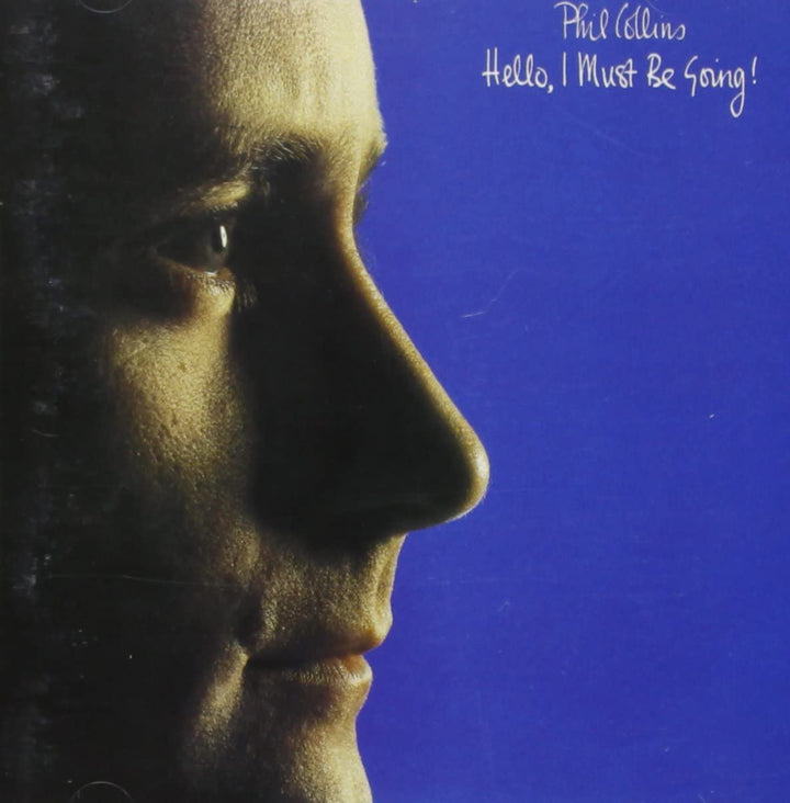 Phil Collins – Hallo, ich muss gehen! [Audio-CD]