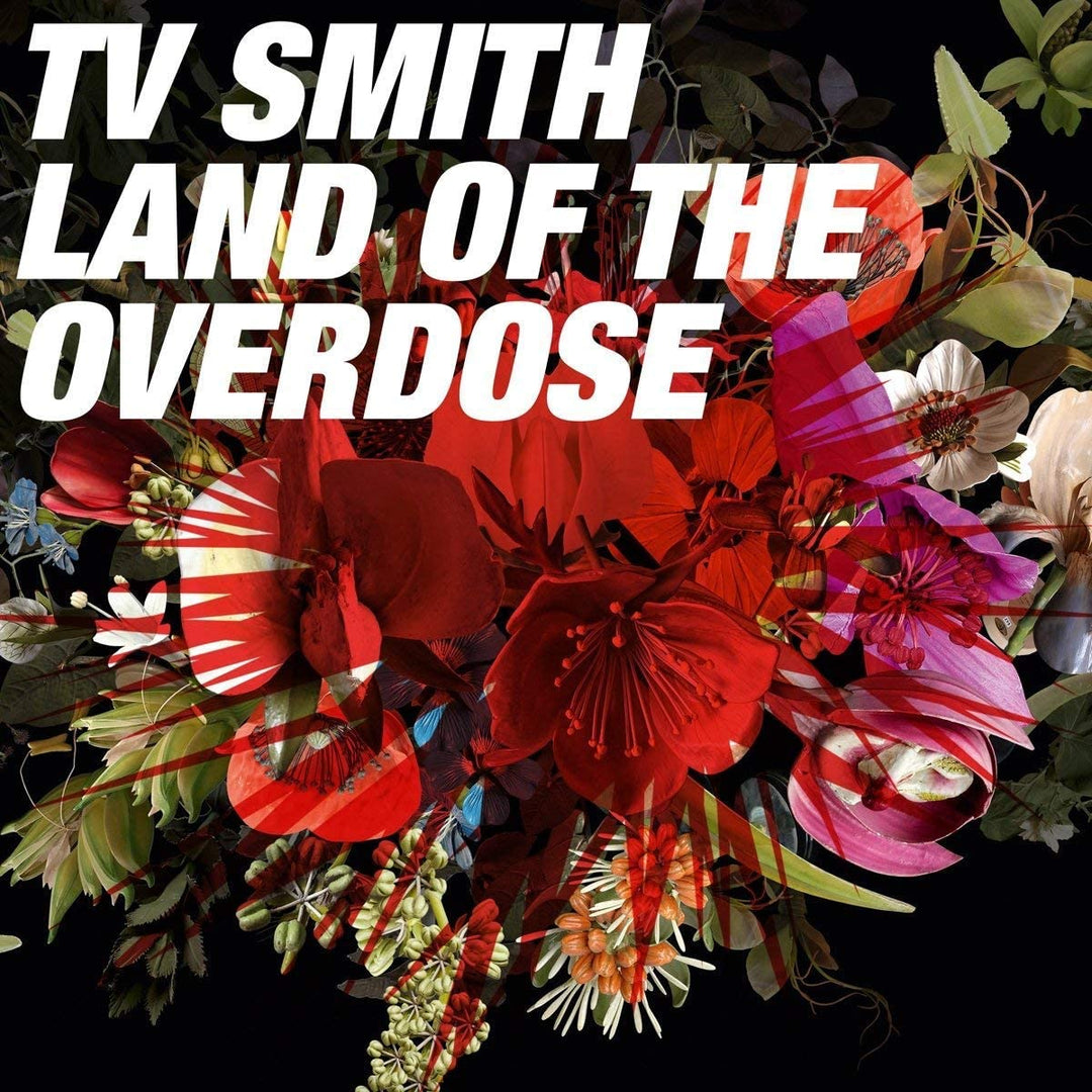 TV Smith - Land of the Overdose [Vinyl]