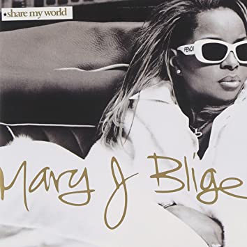 Mary J. Blige – Share My World [Audio-CD]