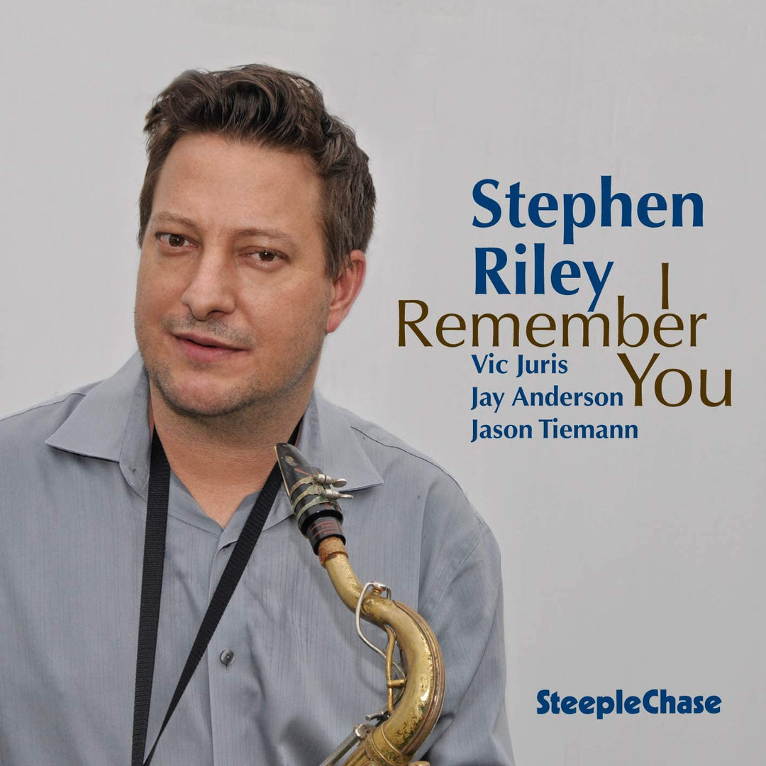 Stephen Riley - I Remember You [Audio CD]