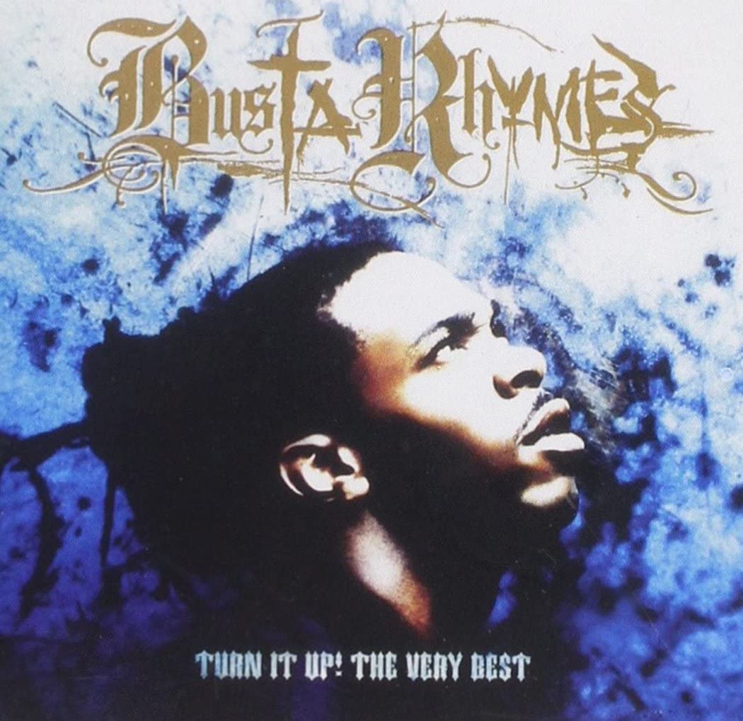 Turn It Up! The Very Best Of Busta Rhymes [Audio CD]