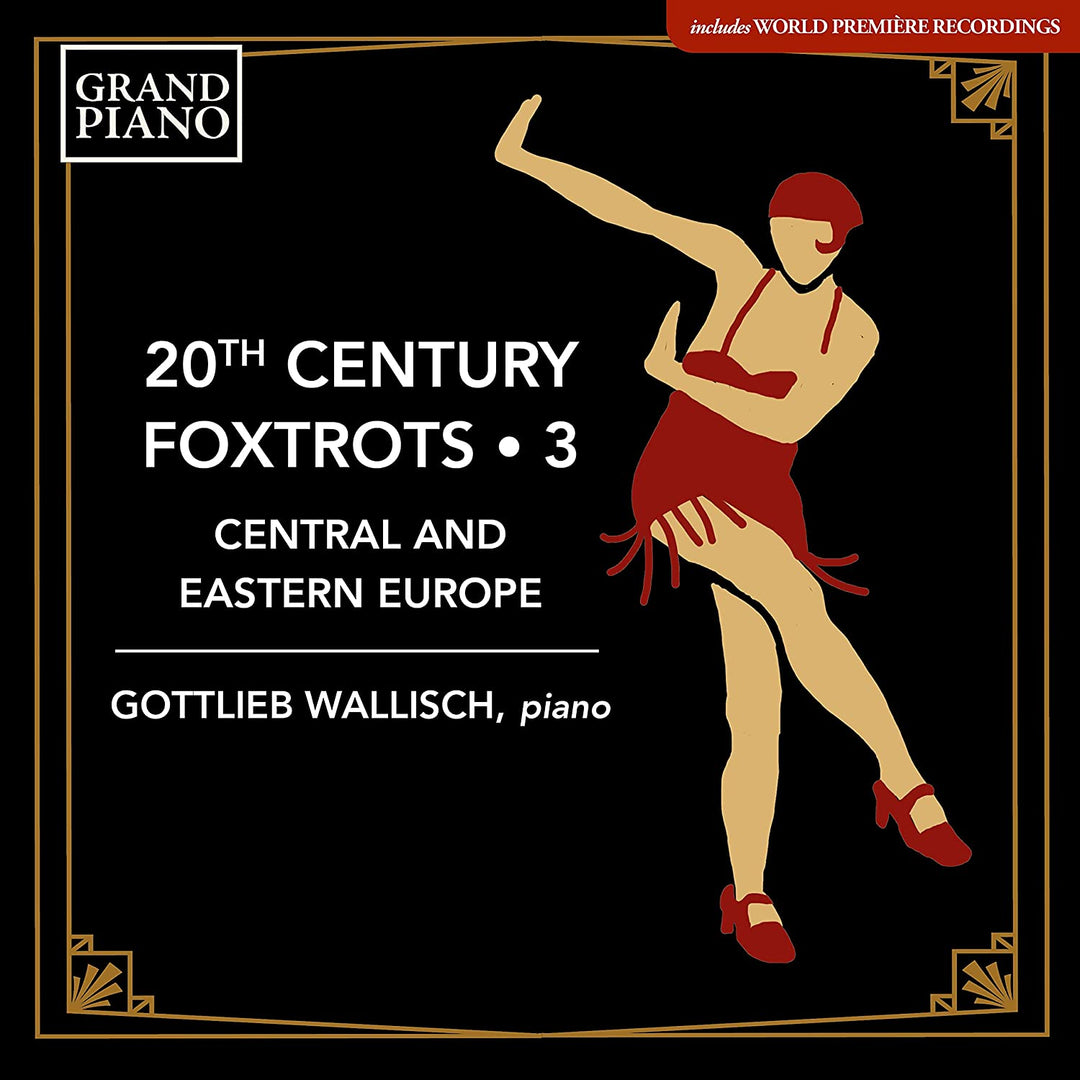 Gottlieb Wallisch - 20Th Century Foxtrots Vol. 3 [Gottlieb Wallisch] [Grand Piano: GP854] [Audio CD]