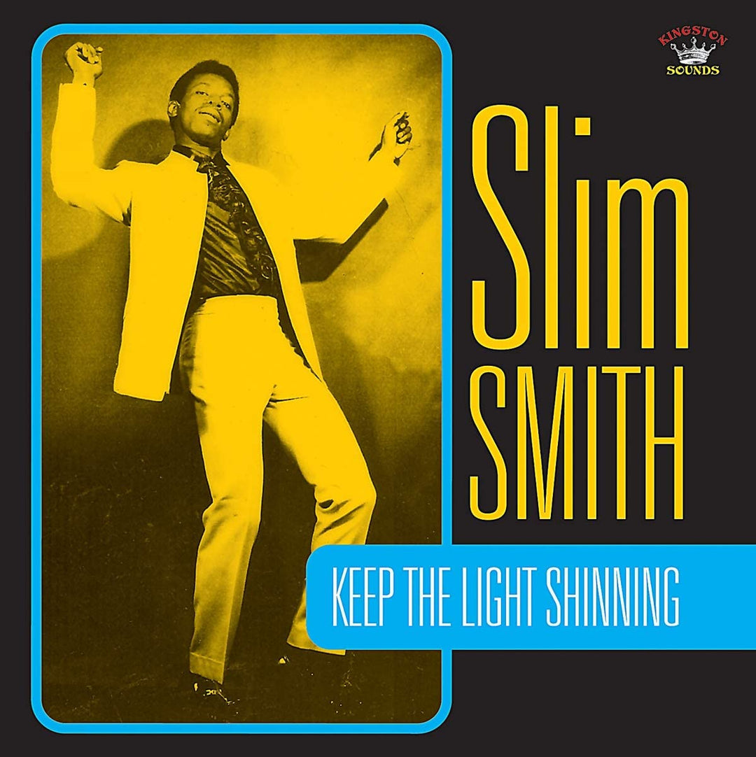 Slim Smith - Keep The Light Shining [VINYL]