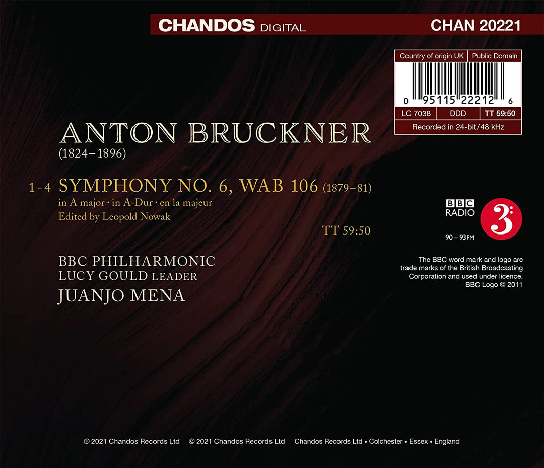 Bruckner: Symphony 6 [BBC Philharmonic; Juanjo Mena] [Chandos Records: CHAN 20221] [Audio CD]