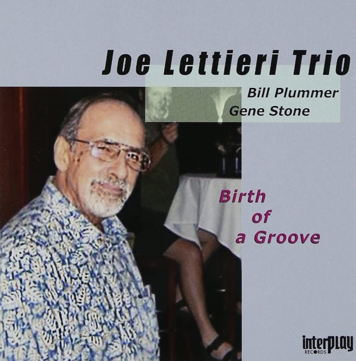 Joe Lettieri Trio - Birth of Group [Audio CD]