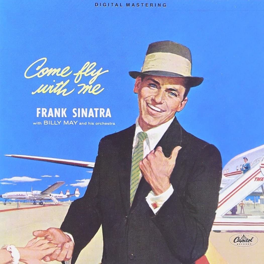 Frank Sinatra - Come Fly With Me [Audio CD]