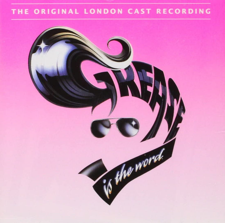 Grease: Originalaufnahme der Londoner Besetzung [Audio-CD]