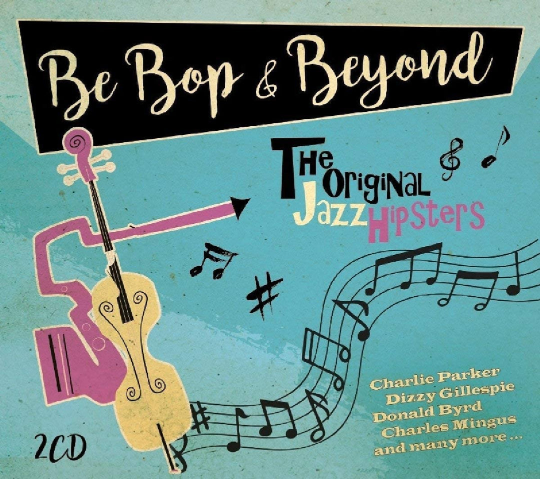 Bebop & Beyond [Audio CD]