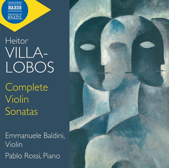 Emmanuele Baldini - Villa-Lobos: Complete Violin Sonatas [Emmanuele Baldini; Pablo Rossi] [Naxos: 8574310] [Audio CD]