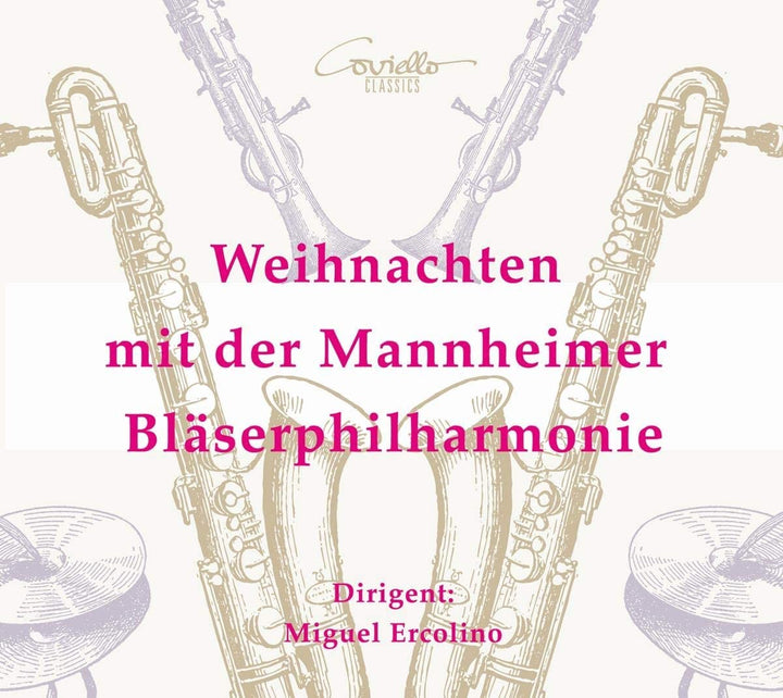 Miguel Ercolino/Mannheimer Bläserphilharmonie - Christmas - Works by Tschaikowsky, Händel, Marks, Anderson, Whitacre a.o. [Audio CD]