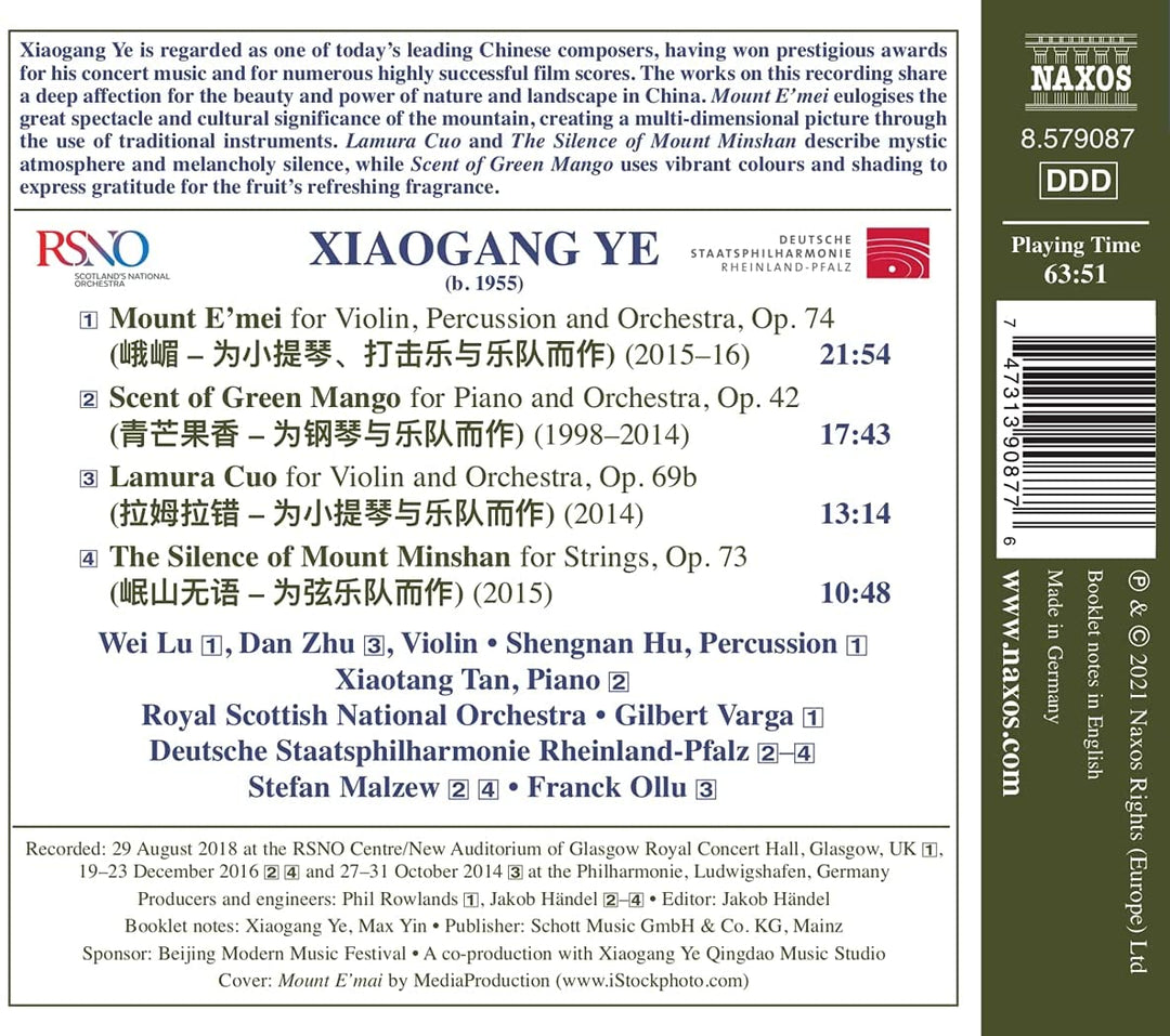 Ye: Mount Emei [Wei Lu; Dan Zhu; Shengnan Hu; Xiaotang Tan; Deutsche Staatsphilharmonie Rheinland-Pfalz; Royal Scottish National Orchestra; Franck Ollu; Stefan Malzew; Gilbert Varga ] [Naxos: 8579087] [Audio CD]