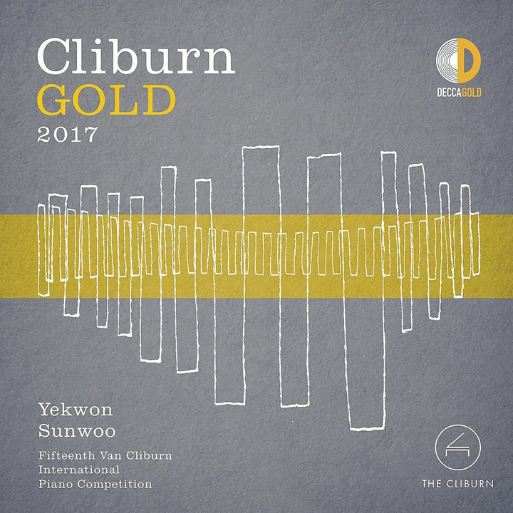 Cliburn Gold 2017 - 15th Van Cliburn International Piano Competition - Yekwon Sunwoo  [Audio CD]