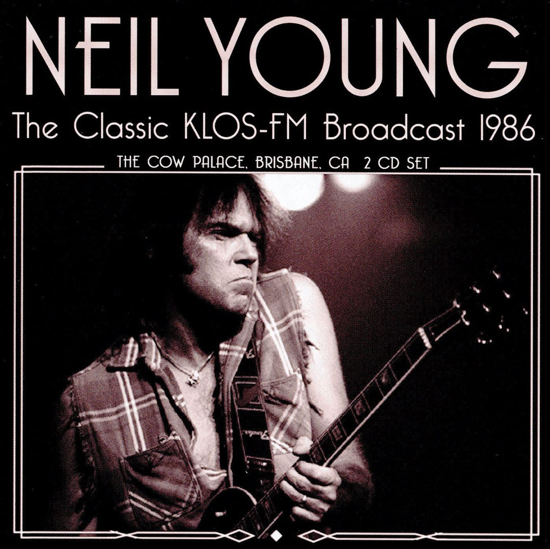 Neil Young & Crazy Horse - The Classic Klos Fm Broadcast [Audio CD]