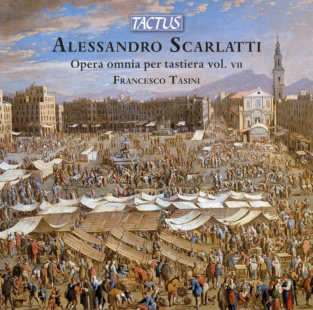 Francesco Tasini - Scarlatti: Keyboard Works Vii [Francesco Tasini] [Tactus: TC 661991] [Audio CD]