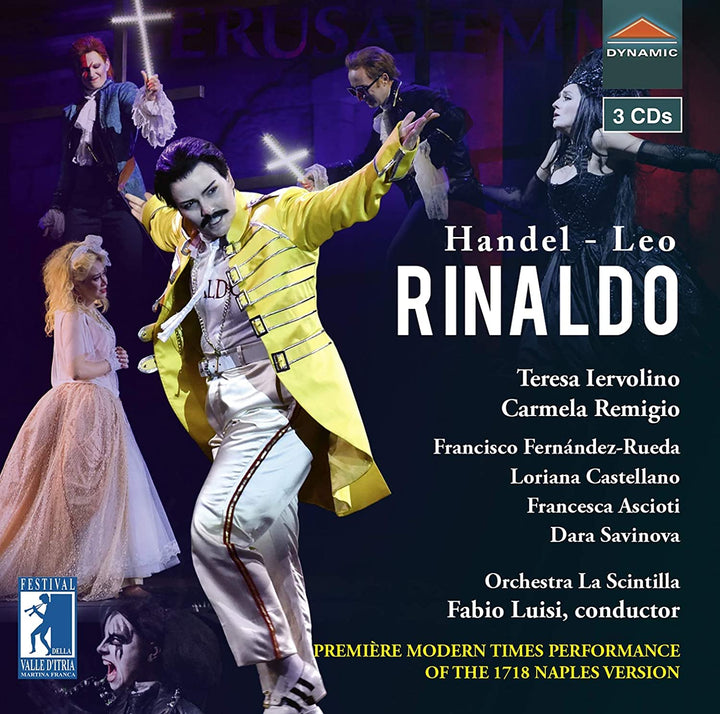 Teresa Iervolino - Handel/Leo: Rinaldo [Teresa Iervolino; Carmela Remigio; Francisco Fernández-Rueda] [Dynamic S7831]  [Audio CD]