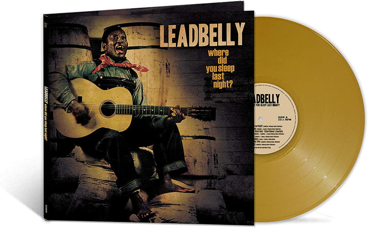 Leadbelly - Where Did You Sleep Last Night? [VINYL]