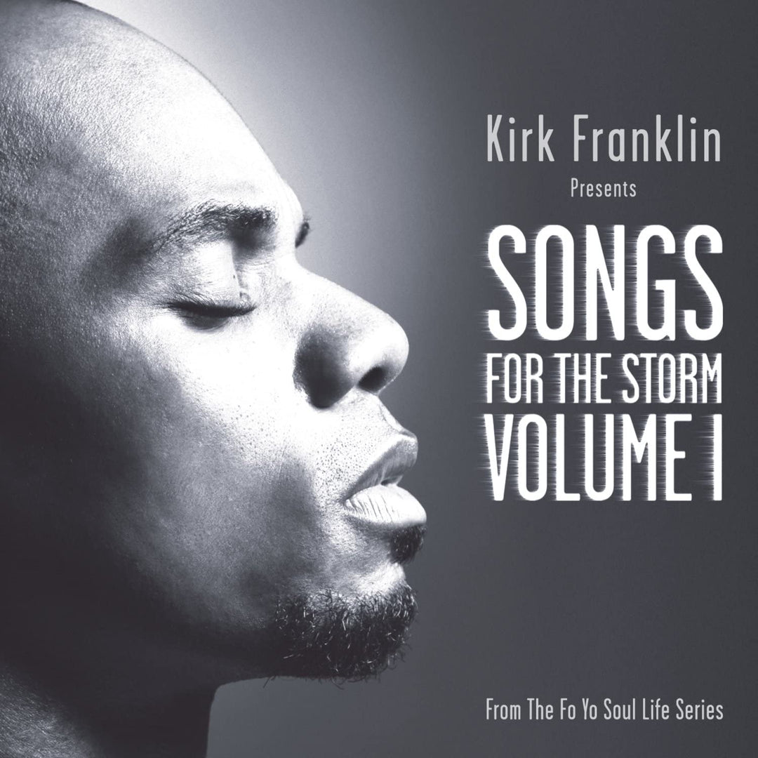 Kirk Franklin - Kirk Franklin Presents: Songs For The Storm, Vol. 1 [Audio CD]