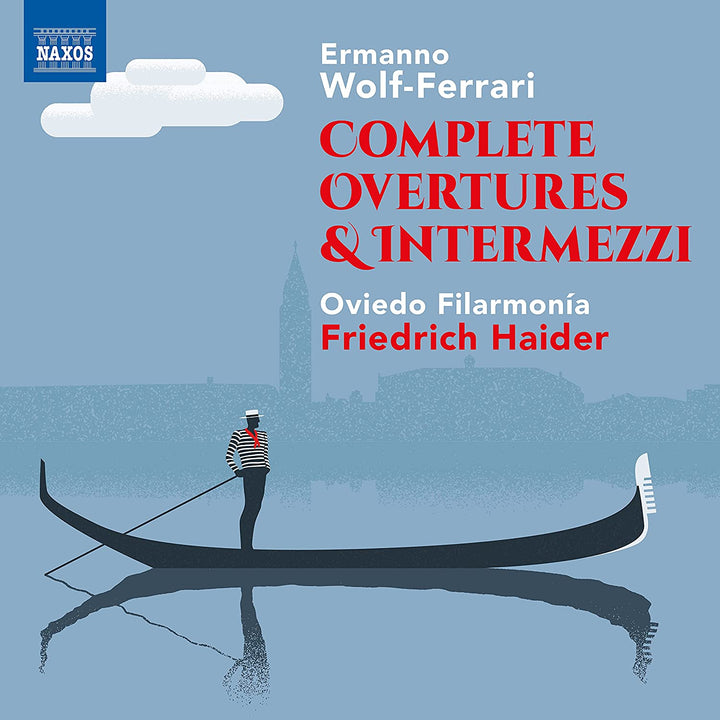 Oviedo Filarmonía – W-Ferrari: Ouvertüren [Oviedo Filarmona; Friedrich Haider] [Naxos: 8573582] [Audio CD]