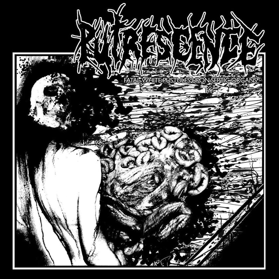 Putrescence - Fatal White Pustules Upon Septic Organs [Audio CD]