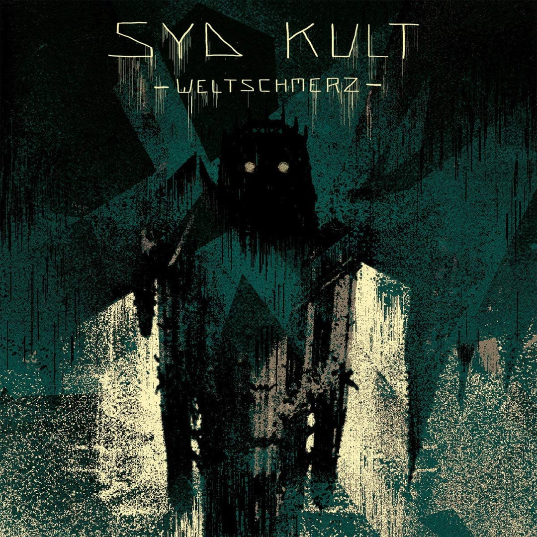 Syd Kult - Weltschmerz [Audio CD]