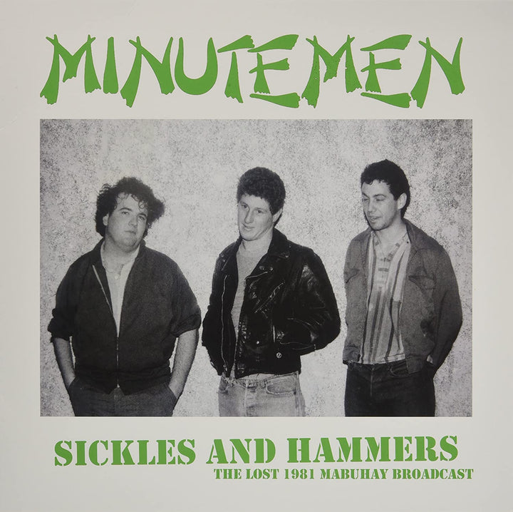 Minutemen – Sickles &amp; Hammers: the Lost 19 [VINYL]