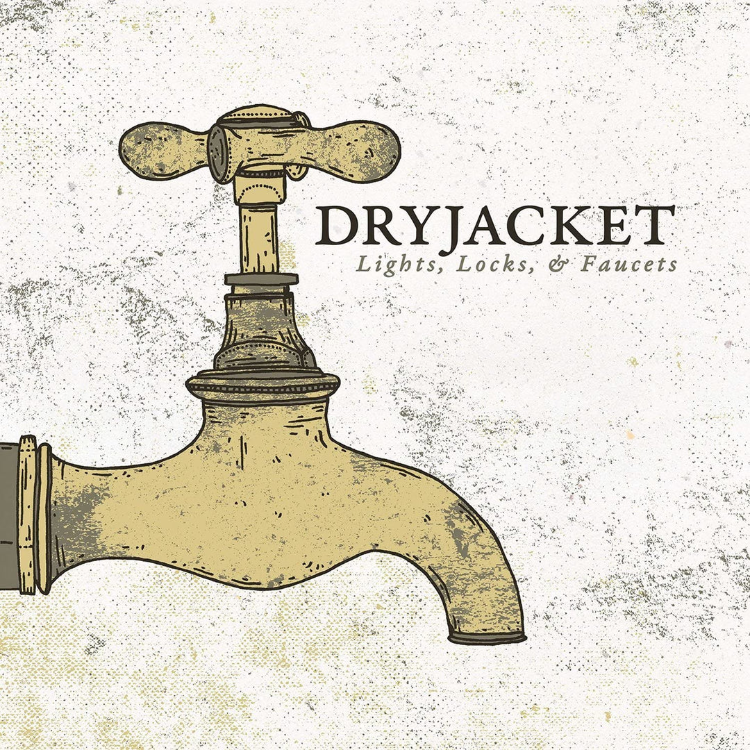 Dryjacket - Lights, Locks & Faucets [Audio CD]