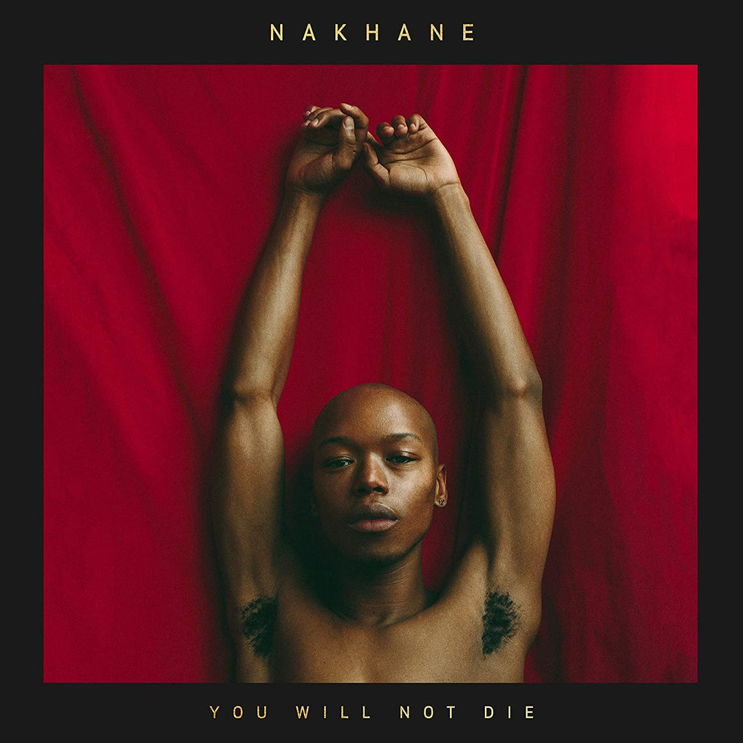 Nakhane – You Will Not Die [Audio-CD]