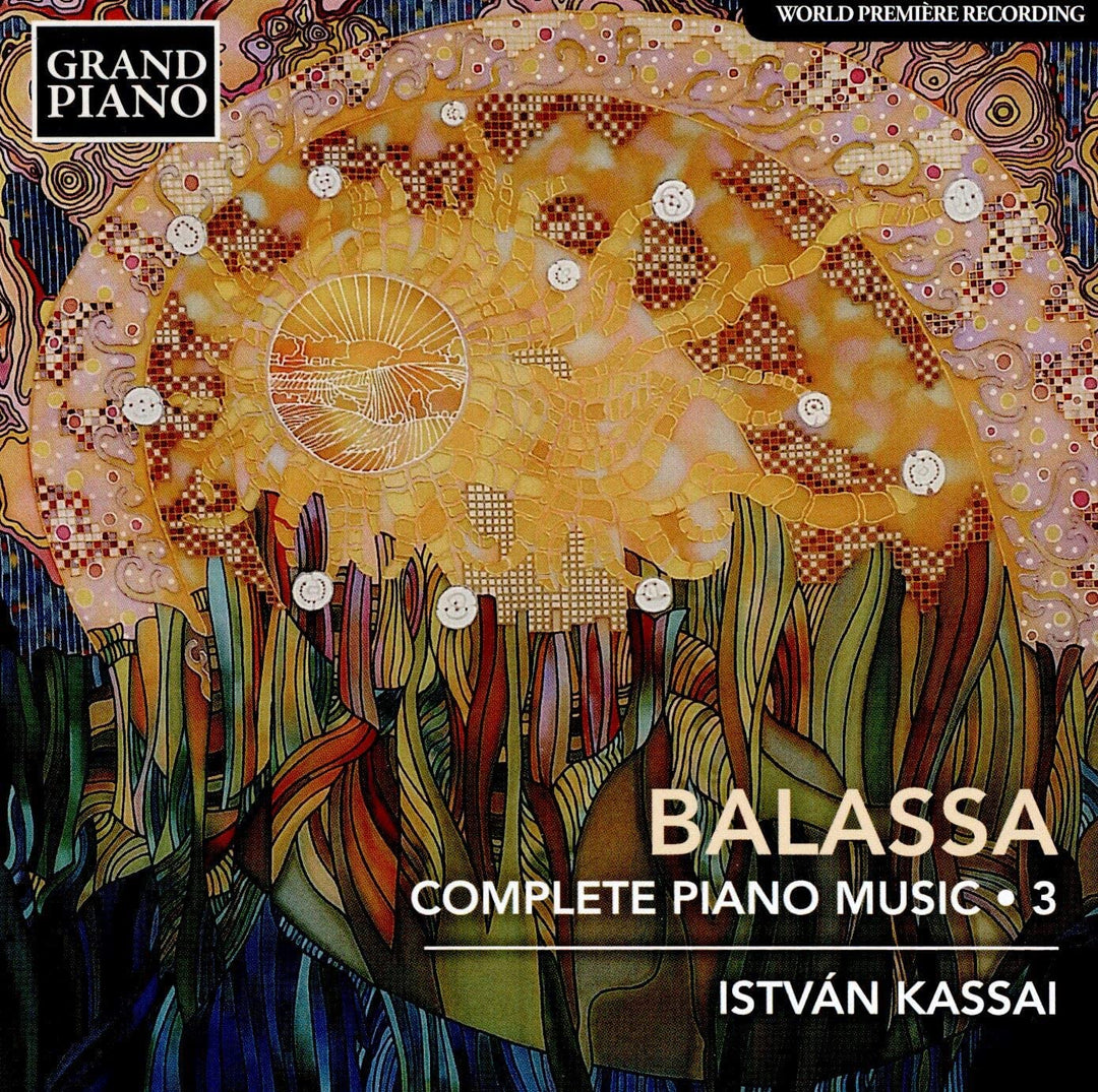 Balassa: Complete Piano 3 [István Kassai] [Grand Piano: GP805] [Audio CD]