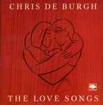 Chris De Burgh – The Love Songs [Audio-CD]