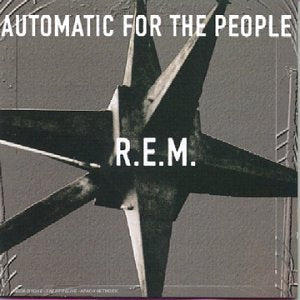 Automatic for the People [Audio-CD]