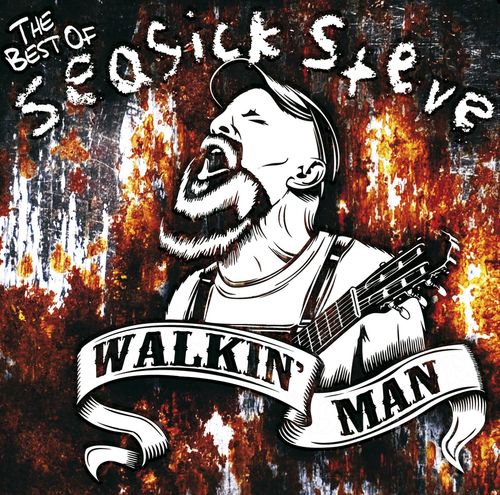 Seasick Steve - Walkin' Man: The Best Of Seasick Steve [Audio CD]