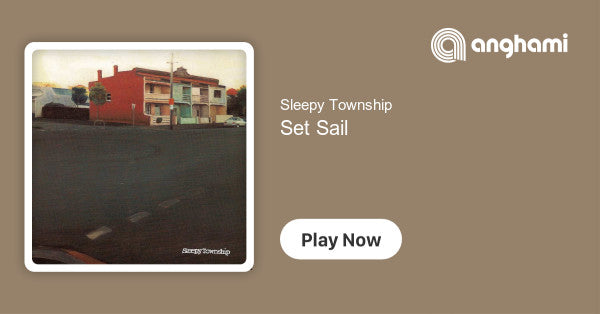 Sleepy Township  - Set Sail [VINYL]